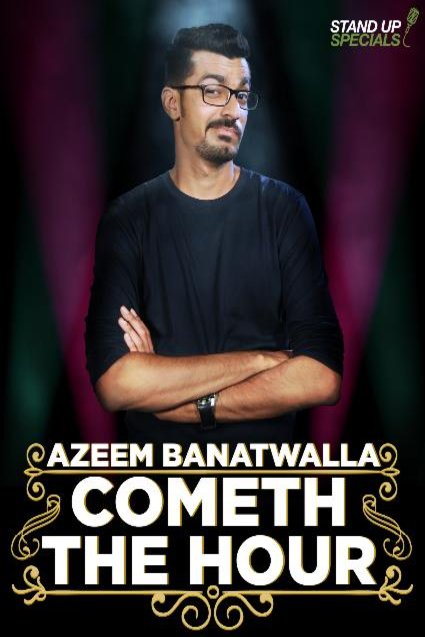 L'affiche du film Azeem Banatwalla: Cometh the Hour