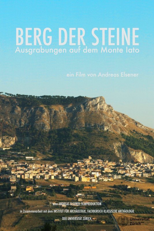 Poster of the movie Berg der Steine - Ausgrabungen auf dem Monte Iato [2019]