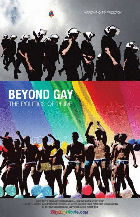 Poster of the movie Beyond Gay: The Politics of Pride