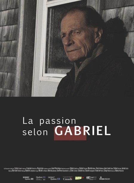 Poster of the movie La Passion selon Gabriel [2012]