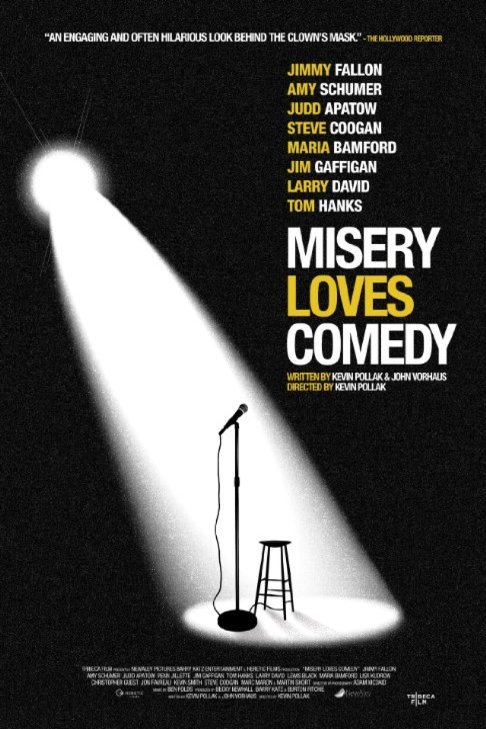 Poster of the movie Misery Loves Comedy