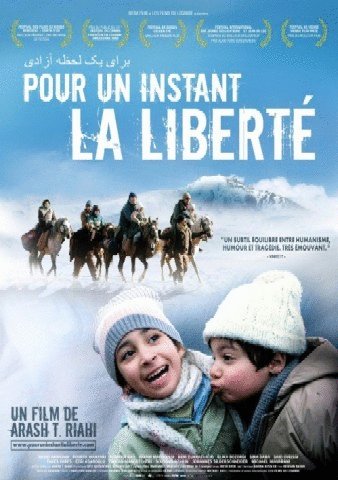 L'affiche du film Pour un instant la liberté