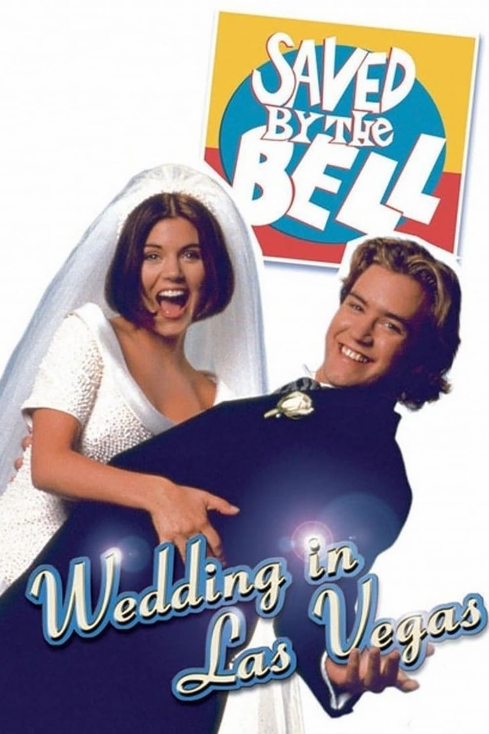 L'affiche du film Saved by the Bell: Wedding in Las Vegas