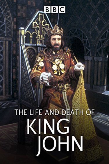 L'affiche du film The Life and Death of King John