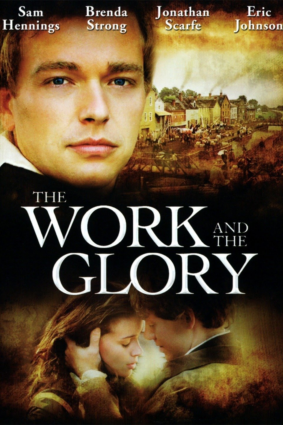 L'affiche du film The Work and the Glory