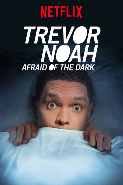 L'affiche du film Trevor Noah: Afraid of the Dark