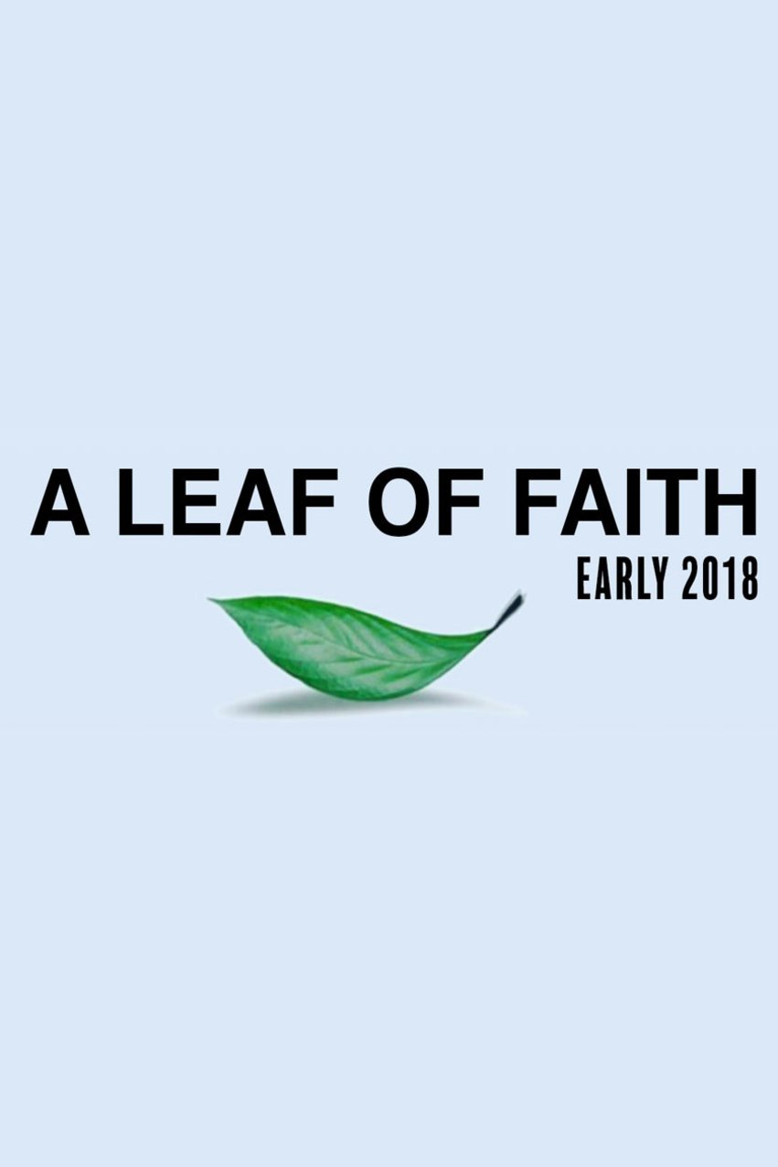 L'affiche du film A Leaf of Faith