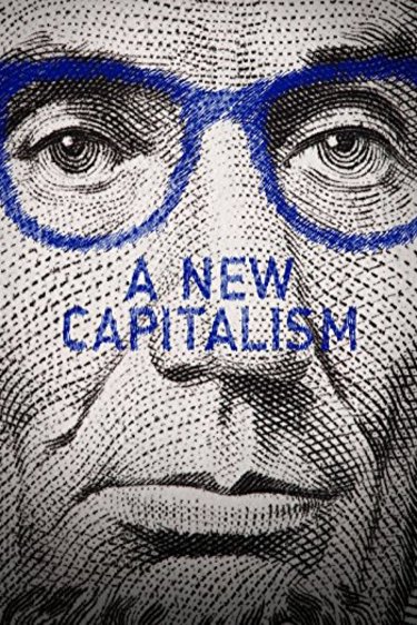 Poster of the movie A New Capitalism