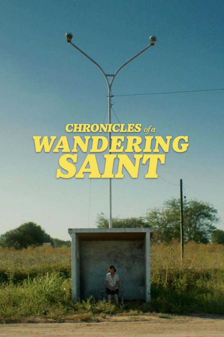 Poster of the movie Chronicles of a Wandering Saint [2023]