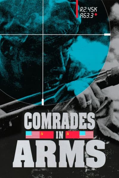 L'affiche du film Comrades in Arms