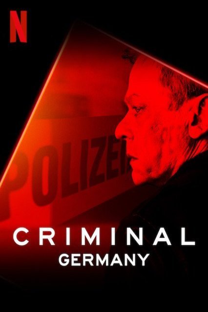 Poster of the movie Criminal: Germany [2019]