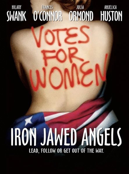 L'affiche du film Iron Jawed Angels