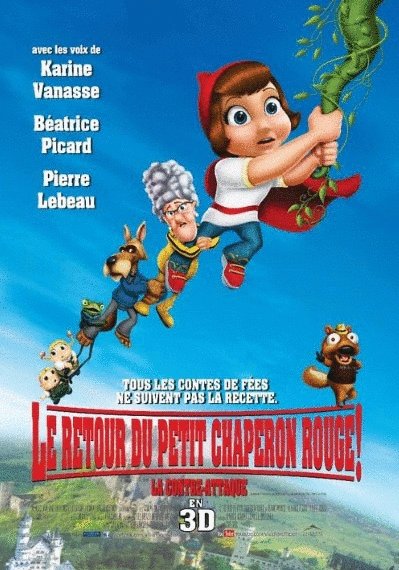 L'affiche du film Le Retour du petit chaperon rouge: La contre-attaque