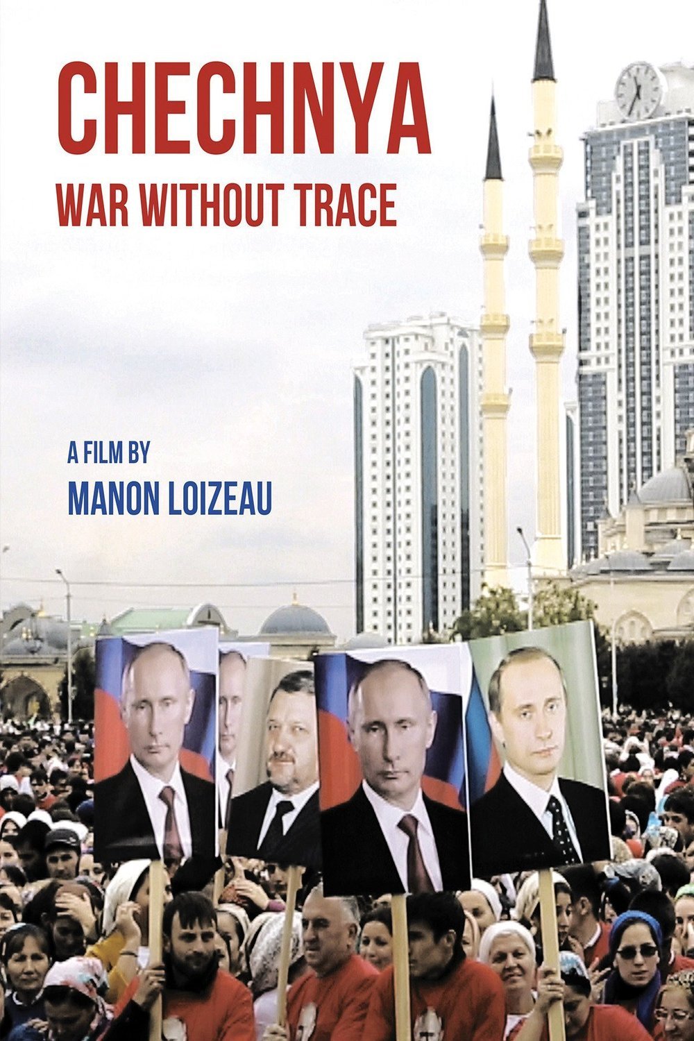 Poster of the movie Chechnya: War Without Trace