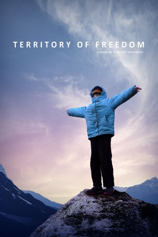L'affiche du film Territory of Freedom