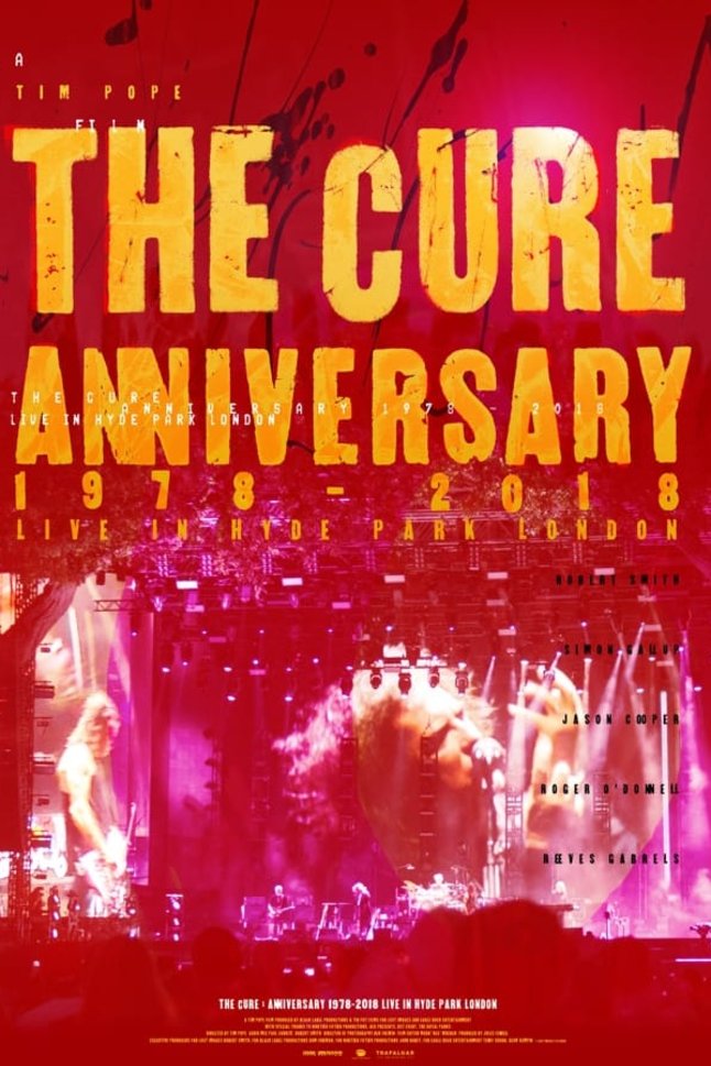 L'affiche du film The Cure: Anniversary 1978-2018 Live in Hyde Park
