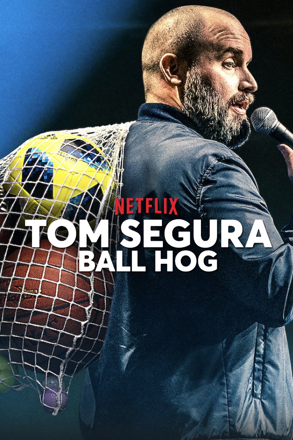 L'affiche du film Tom Segura: Ball Hog