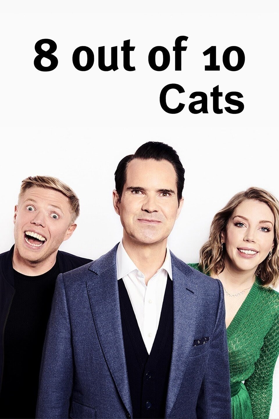 L'affiche du film 8 Out of 10 Cats