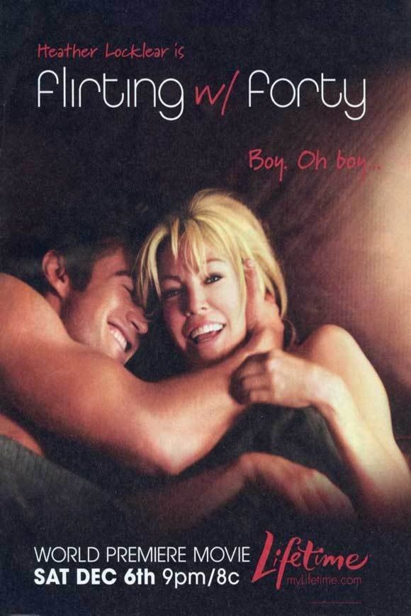 Poster of the movie Flirting with Forty
