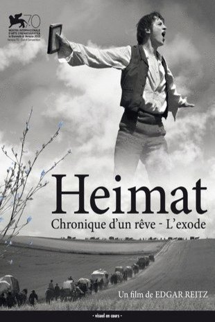 L'affiche du film Heimat: Chronique d'un rêve - L'exode [2013]