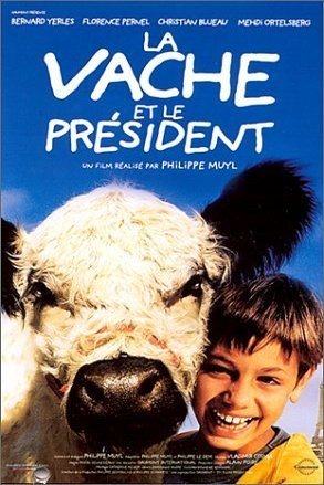 L'affiche du film La vache et le président