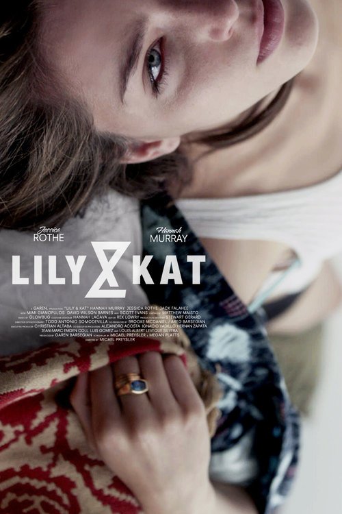 L'affiche du film Lily & Kat
