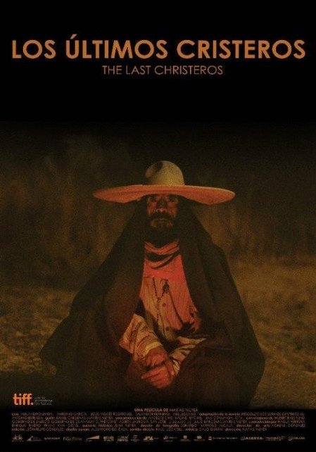 Spanish poster of the movie Los Últimos cristeros