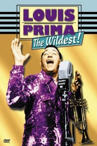 L'affiche du film Louis Prima: The Wildest!