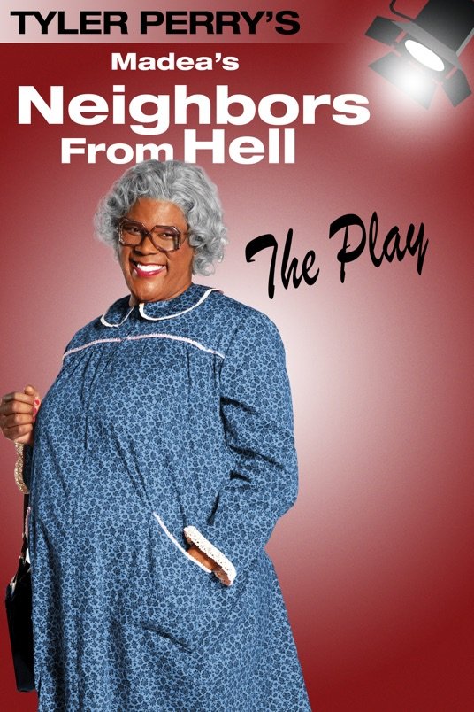 L'affiche du film Madea's Neighbors from Hell