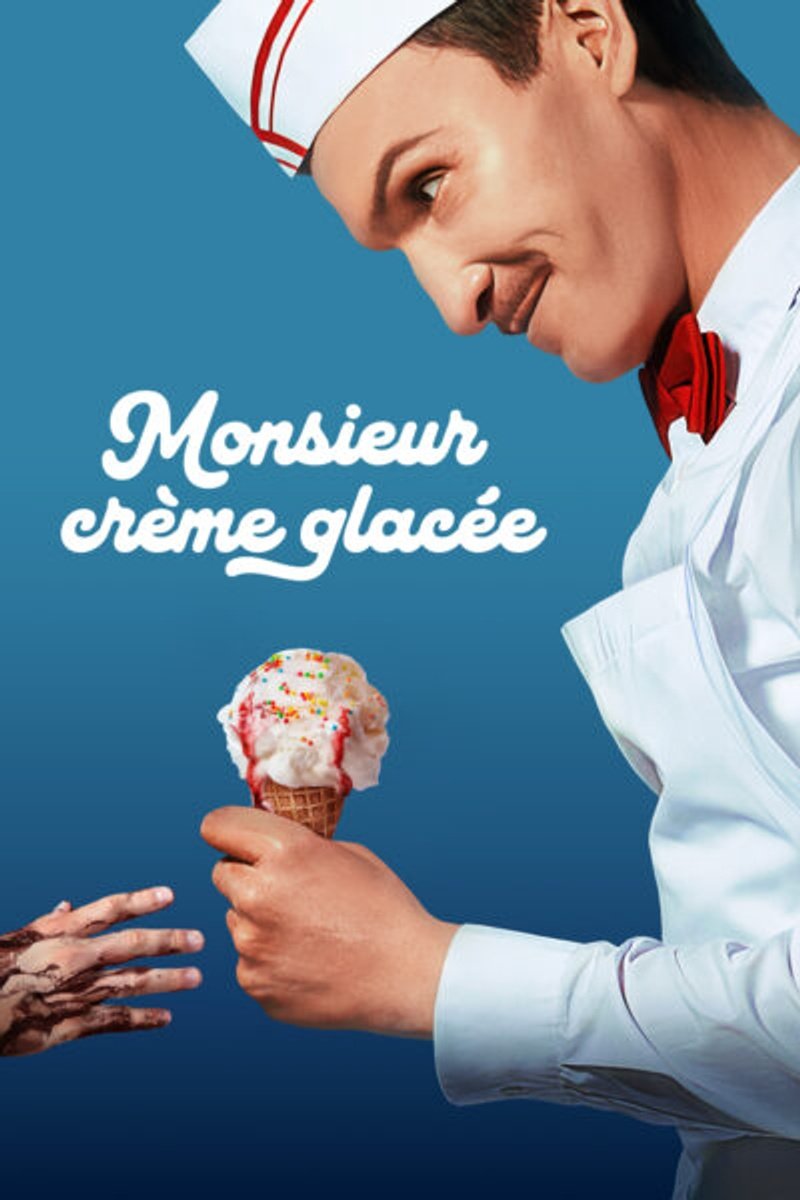 L'affiche du film Monsieur crème glacée [2026]