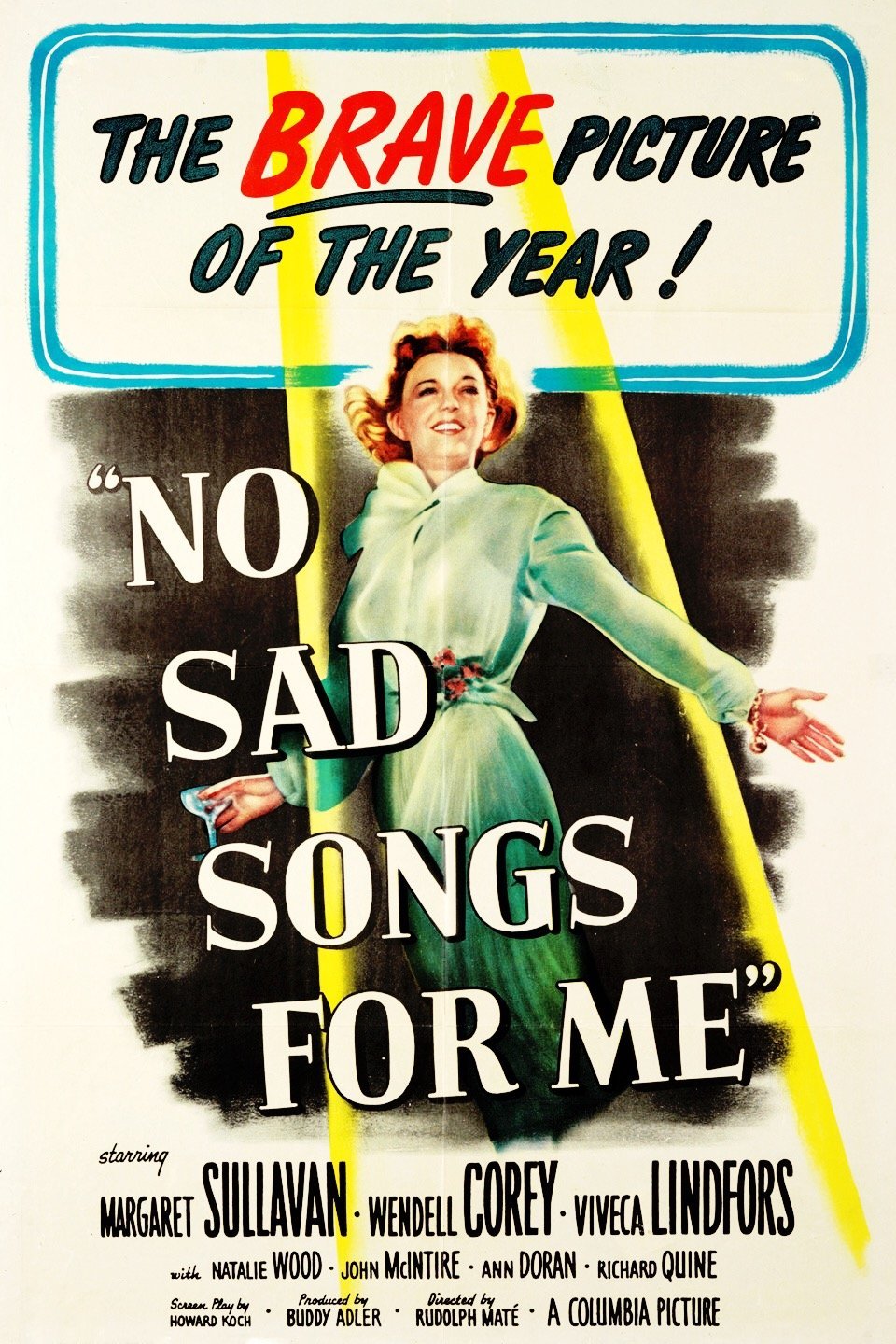 L'affiche du film No Sad Songs for Me