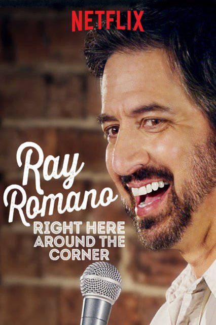L'affiche du film Ray Romano: Right Here, Around the Corner