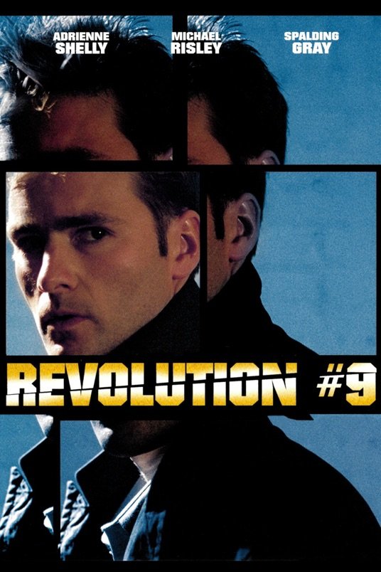 L'affiche du film Revolution #9