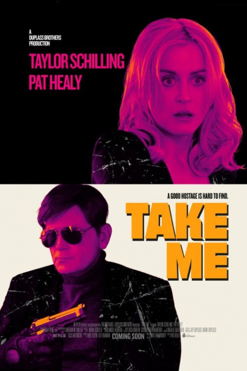 L'affiche du film Take Me