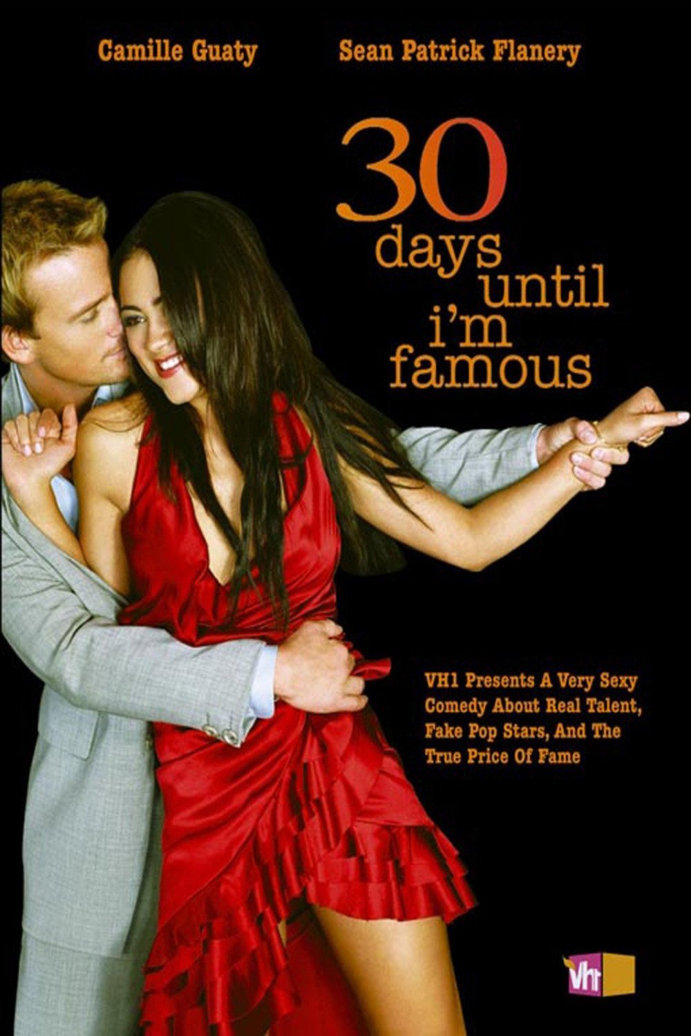 L'affiche du film 30 Days Until I'm Famous