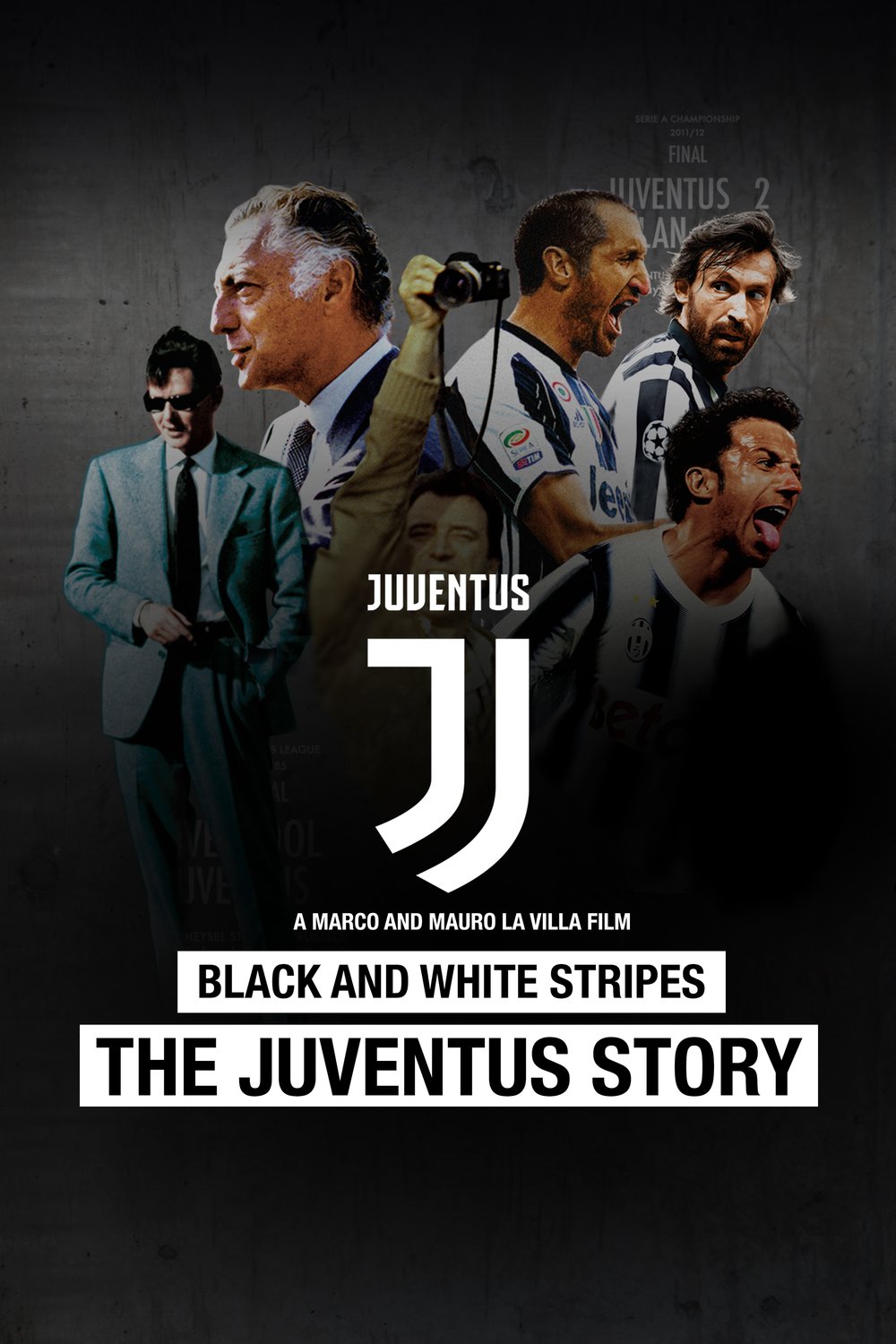 L'affiche du film Black and White Stripes: The Juventus Story