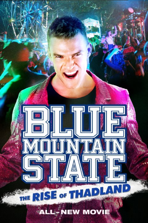 L'affiche du film Blue Mountain State: The Rise of Thadland