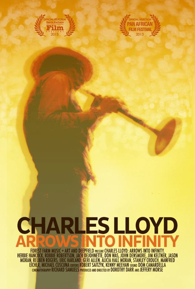 Poster of the movie Charles Lloyd: Arrows Into Infinity
