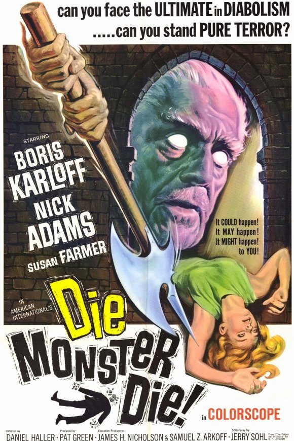 L'affiche du film Die, Monster, Die!
