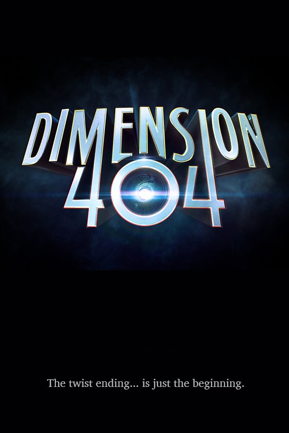 L'affiche du film Dimension 404