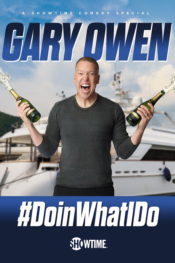 Poster of the movie Gary Owen: #DoinWhatIDo