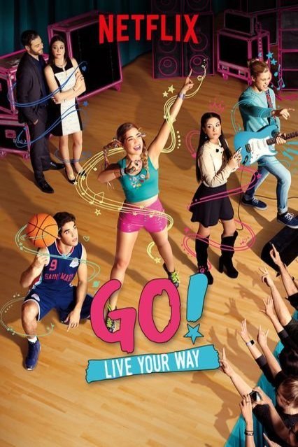 L'affiche originale du film Go! Live Your Way en espagnol