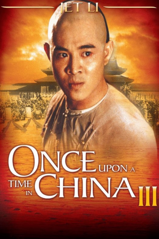 Poster of the movie Once Upon a Time in China III
