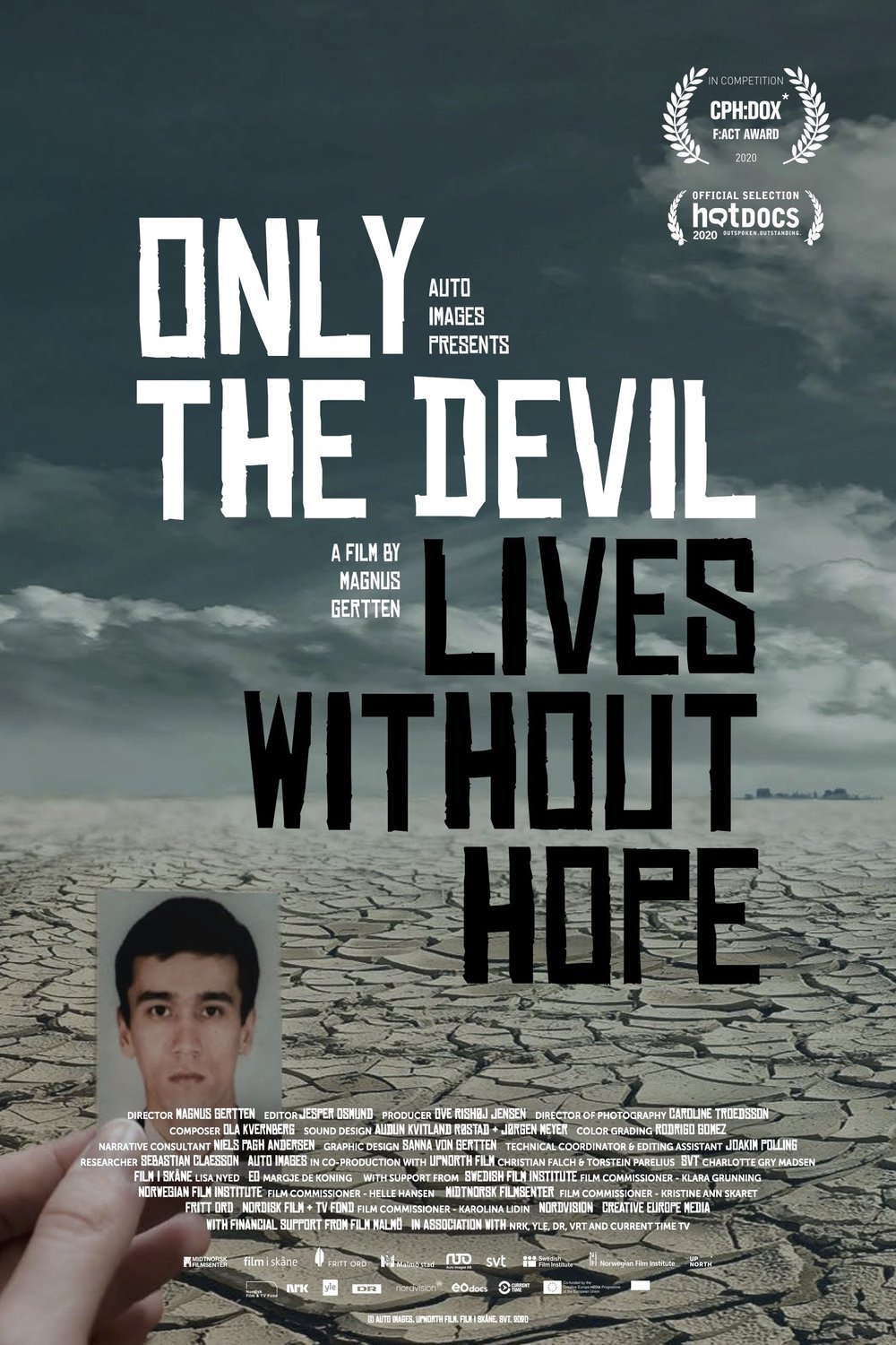 L'affiche du film Only the Devil Lives Without Hope
