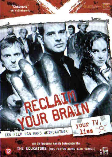 L'affiche du film Reclaim Your Brain