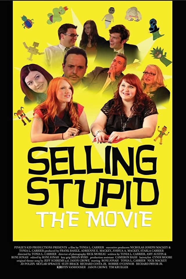 L'affiche du film Selling Stupid