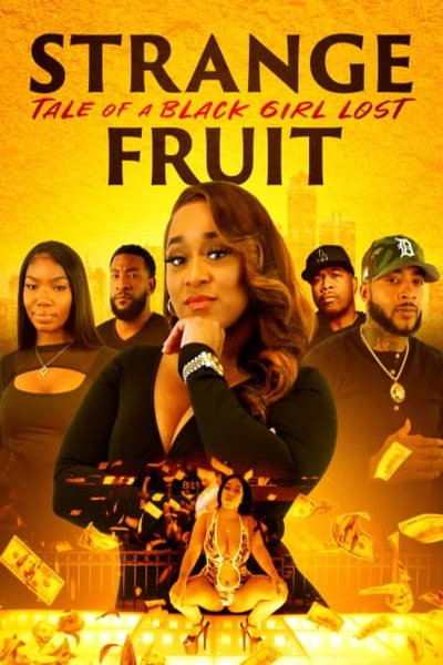 L'affiche du film Strange Fruit: Tale of a Black Girl Lost