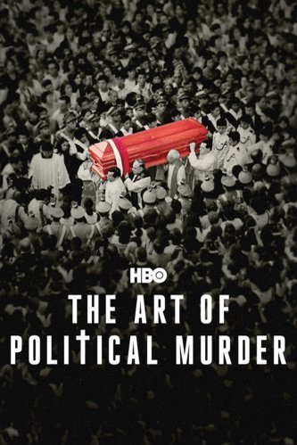 L'affiche du film The Art of Political Murder