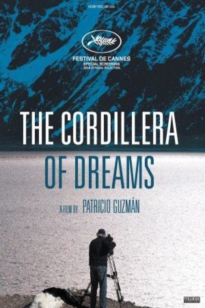 L'affiche du film The Cordillera of Dreams