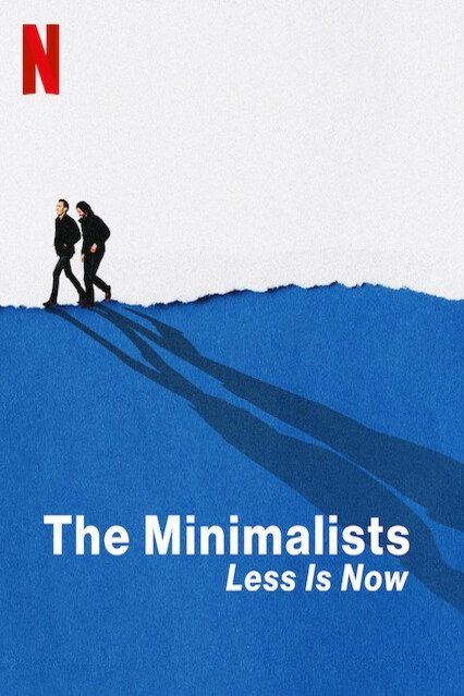 L'affiche du film The Minimalists: Less is Now